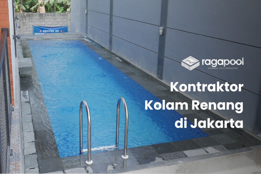 kontraktor kolam renang di jakarta selatan